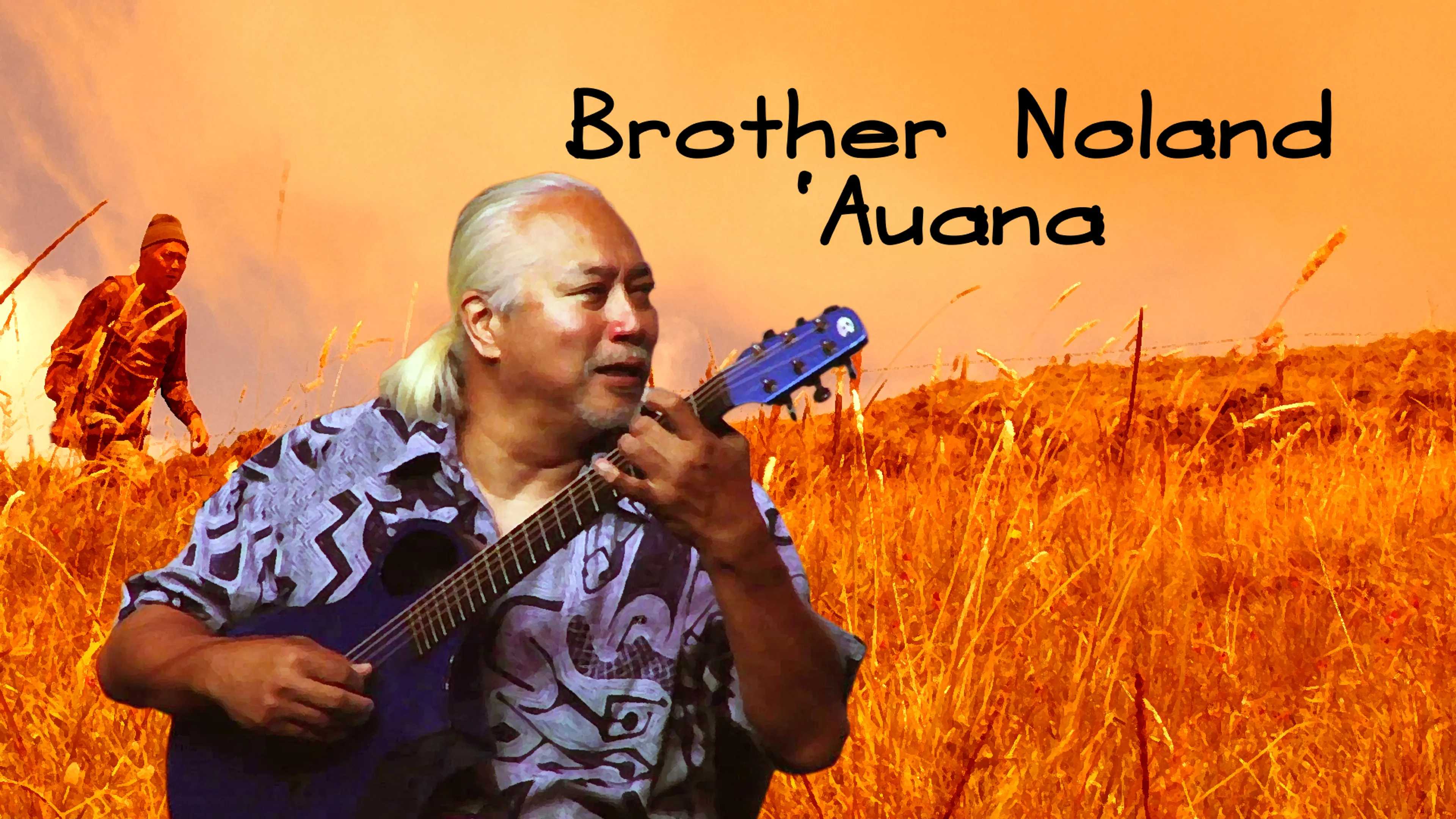 Brother Noland 'Auana poster